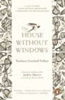 The House Without Windows - Book