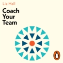 Coach Your Team - eAudiobook