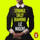 Strange Sally Diamond : Crime Novel of the Year, Irish Book Awards 2023 - eAudiobook