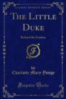 The Little Duke : Richard the Fearless - eBook