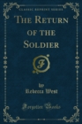 The Return of the Soldier - eBook