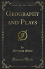 Geography and Plays - eBook