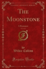 The Moonstone : A Romance - eBook