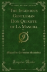 The Ingenious Gentleman Don Quixote of La Mancha - eBook