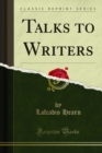 Talks to Writers - eBook