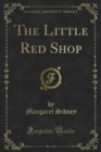 The Little Red Shop - eBook