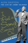 I Feel a Song Coming On : The Life of Jimmy McHugh - Book