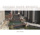Chicago River Bridges - Book