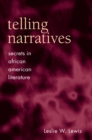 Telling Narratives : Secrets in African American Literature - eBook