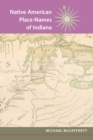 Native American Place Names of Indiana - eBook