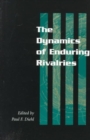 The Dynamics of Enduring Rivalries - Book