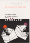 The Poet and Dream Girl : The Love Letters of Lilian Steichen and Carl Sandburg - Book