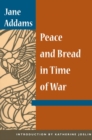 Peace and Bread in Time of War - Book