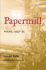 PAPERMILL : Poems, 1927-35 - Book