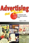 Advertising on Trial : Consumer Activism and Corporate Public Relations in the 1930s - Book