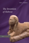 The Invention of Hebrew - Book