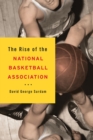 The Rise of the National Basketball Association - Book