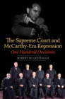 The Supreme Court and McCarthy-Era Repression : One Hundred Decisions - Book