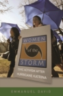 Women of the Storm : Civic Activism after Hurricane Katrina - Book