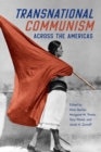 Transnational Communism across the Americas - Book