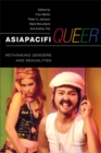 AsiaPacifiQueer : Rethinking Genders and Sexualities - eBook