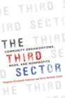 The Third Sector : Community Organizations, NGOs, and Nonprofits - eBook