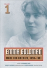 Emma Goldman : A Documentary History of the American Years, Volume 1: Made for America, 1890-1901 - eBook