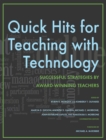 Quick Hits for Teaching with Technology : Successful Strategies by Award-Winning Teachers - eBook