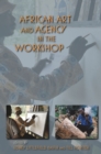 African Art and Agency in the Workshop - eBook