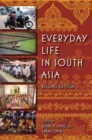 Everyday Life in South Asia - eBook