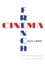 French Cinema-A Critical Filmography : Volume 2, 1940-1958 - Book