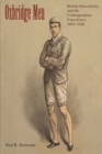 Oxbridge Men : British Masculinity and the Undergraduate Experience, 1850-1920 - Book