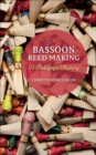 Bassoon Reed Making : A Pedagogic History - eBook