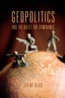 Geopolitics and the Quest for Dominance - eBook