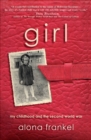 Girl : My Childhood and the Second World War - eBook