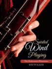 Spirited Wind Playing : The Performance Dimension - eBook
