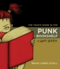 The Year's Work in the Punk Bookshelf, Or, Lusty Scripts - eBook