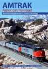 Amtrak, America's Railroad : Transportation's Orphan and Its Struggle for Survival - Book