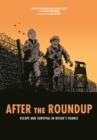 After the Roundup : Escape and Survival in Hitler's France - Book