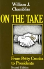 On the Take, Second Edition : From Petty Crooks to Presidents - Book