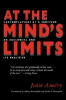 At the Mind's Limits : Contemplations by a Survivor on Auschwitz and Its Realities - Book