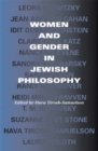 Women and Gender in Jewish Philosophy - Book