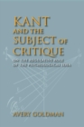 Kant and the Subject of Critique : On the Regulative Role of the Psychological Idea - Book