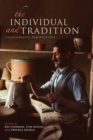 The Individual and Tradition : Folkloristic Perspectives - Book
