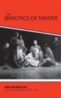 The Semiotics of Theater - Book