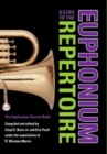 Guide to the Euphonium Repertoire : The Euphonium Source Book - Book