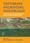 Vertebrate Microfossil Assemblages : Their Role in Paleoecology and Paleobiogeography - Book