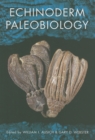 Echinoderm Paleobiology - Book
