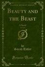 Beauty and the Beast : A Novel - eBook