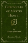 Chronicles of Martin Hewitt - eBook